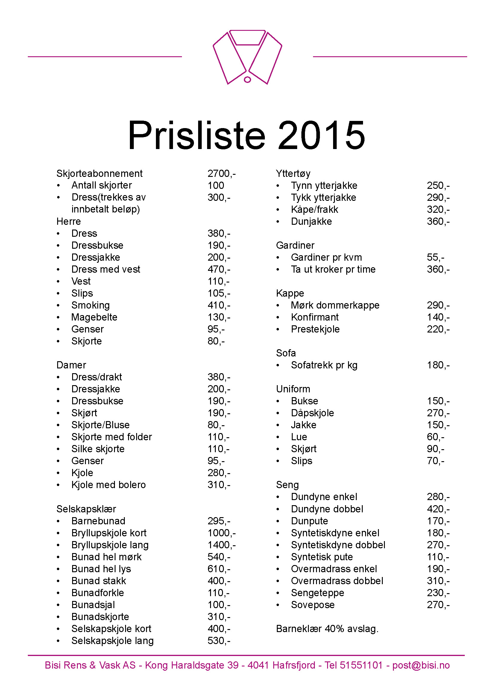 Prisliste | Bisi Rens & Vask - Ditt Lokale Renseri I Stavanger!